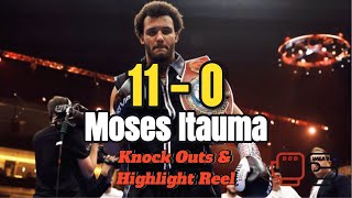 11 - 0 | Moses Itauma | Knock Out \u0026 HighLight Reel