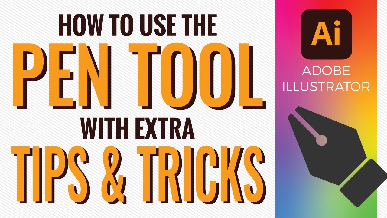 How To Use The Pen Tool With Extra Tips In Adobe Illustrator - YouTube