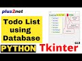Tkinter todo List using SQLite or MySQL database to add remove & update tasks