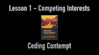 Lesson 1 - Competing Interests