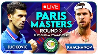 DJOKOVIC vs KHACHANOV | Paris Masters 2022 | LIVE Tennis Play-By-Play Stream