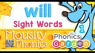 WILL | Mousity Sight Words | Phonics Garden