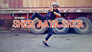 SHER AAYA SHER | Gully Boy | Divine (Dance video) Sanket Jadhav Choreography