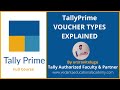 TallyPrime I Vouchers Types Explained I TallyPrime Full Course I TallyPrime Download I Vedanta Edu