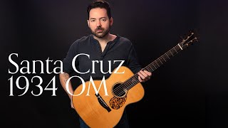 Santa Cruz 1934 OM, Brazilian Rosewood | Carl Miner