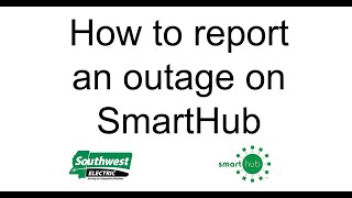 How to Report an Outage on SmartHub