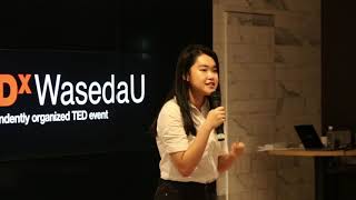The Responsibility of Students  | Bonnie Jin | TEDxWasedaU
