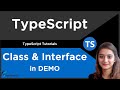 Using Classes and Interface in Demo App | TypeScript Tutorial