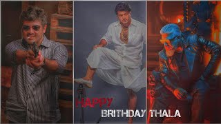 Happy Birthday thala💥🥵May 1st #thalabirthdaystatus #ajith Birthday  status 💥#tamilwhatsappstatus