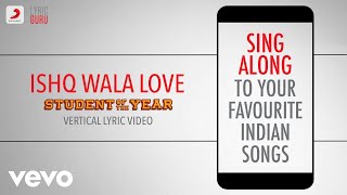 Ishq Wala Love - Student Of The Year|Official Bollywood Lyrics|Salim|Neeti|Shekhar|Vishal