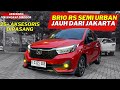 MENOLAK SATYA‼️HONDA BRIO INI JAUH JAUH DARI JAKARTA BUAT MODIF SEMI URBANITE‼️DANES VARIASI