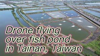 4K/Drone Flying over fish pond in Tainan, Taiwan with Traditional songs