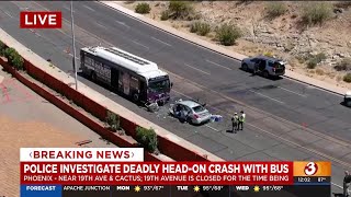 1 dead after head-on crash with city bus in north Phoenix, police say