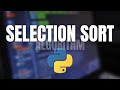 SELECTION SORT ALGORITHM in PYTHON PROGRAMMING