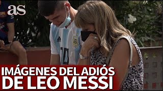 El adiós más amargo de Messi: así lo vivieron los culés en los aledaños del Camp Nou