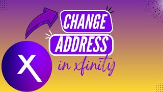 Move Your Xfinity Service? Here’s How to Change Address Fast