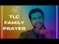 TLC Family Prayer || The Lord's Church || 31st July 2020 || Raj Prakash Paul