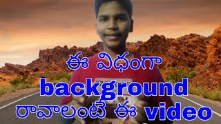 How to change background for photo for free telugu