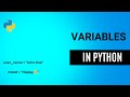 Python Variables Explained | Python for absolute beginners #1