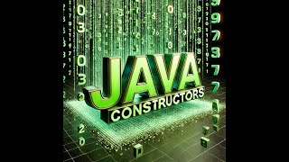Java : Constructors - 2024