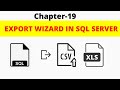 SQL Server - Export data from SQL Server to CSV file | How to Export Data from SQL Server to excel