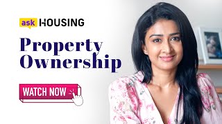 Ask Housing Discusses Property Ownership, Its Details \u0026 Much More |  Housing com