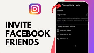 How to Invite Facebook Friends on Instagram