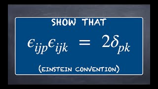 Einstein Convention (Einstein Notation) -- Exercise
