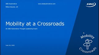 Mobility at a Crossroads - Automotive Webinar