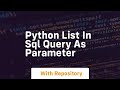 python list in sql query as parameter