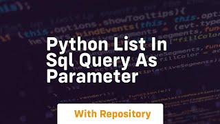python list in sql query as parameter