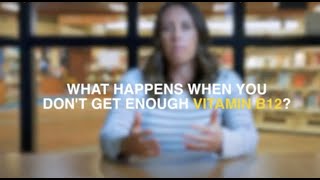 3 things that happen when you don’t get enough Vitamin B12