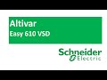 Schneider Electric - We put the Altivar Easy 610 VSD to the test