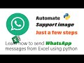 Send WhatsApp messages from Excel using python(Support image )