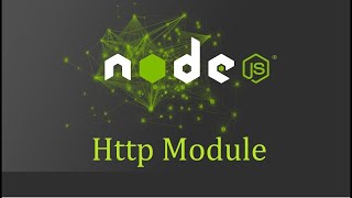 Node js Tutorial for Beginners - 6 - Http module (English)