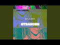 Welcome to the Stranger