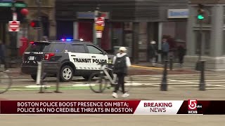 Law enforcement increased at MBTA after NYC shooting