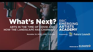 RBC Emerging Artist Academy Ep1: Part 1