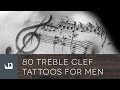 80 Treble Clef Tattoos For Men