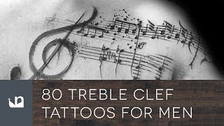 80 Treble Clef Tattoos For Men