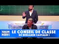 Le conseil de classe de Benjamin Castaldi !