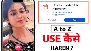 ome tv app kaise use kare - how to use ome tv - ometv app