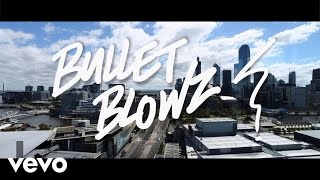 Havana Brown, Kronic - Bullet Blowz (Official Video)