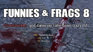 Chivalry 2 Funnies & Frags 8 (Prod.  Grizzy)