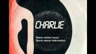 Alexander Robotnick - Charlie: Spacer Woman