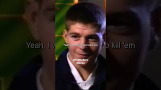 Young Steven Gerrard speaking on the players he was compared to 😤💥🦍