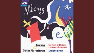 Albéniz: Suite española, Op. 47 - Granada (Serenata)