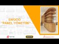 Mobilya üretiminde SWOOD ile Panel Yönetimi Artık Daha Kolay!