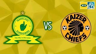 Mamelodi Sundowns vs Kaizer Chiefs - Chiefs Message ( MTN 8)