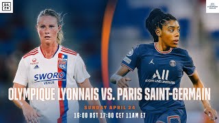 Olympique Lyonnais vs. PSG | Demi-finale Aller De L'UEFA Women's Champions League